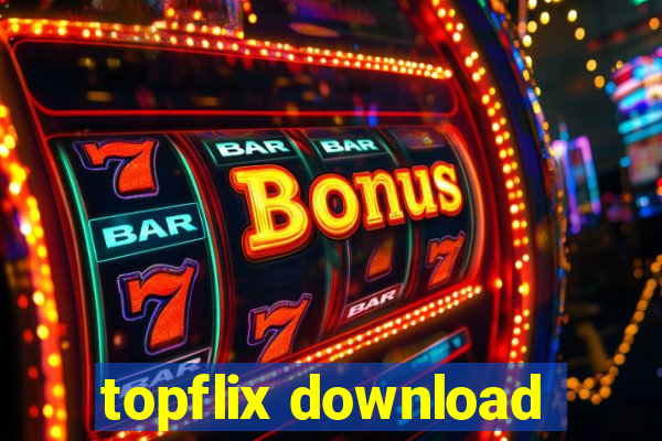 topflix download